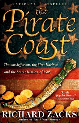 The Pirate Coast by Richard Zacks
